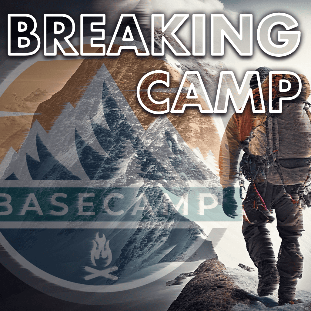 Breaking Camp 1026 x 1026