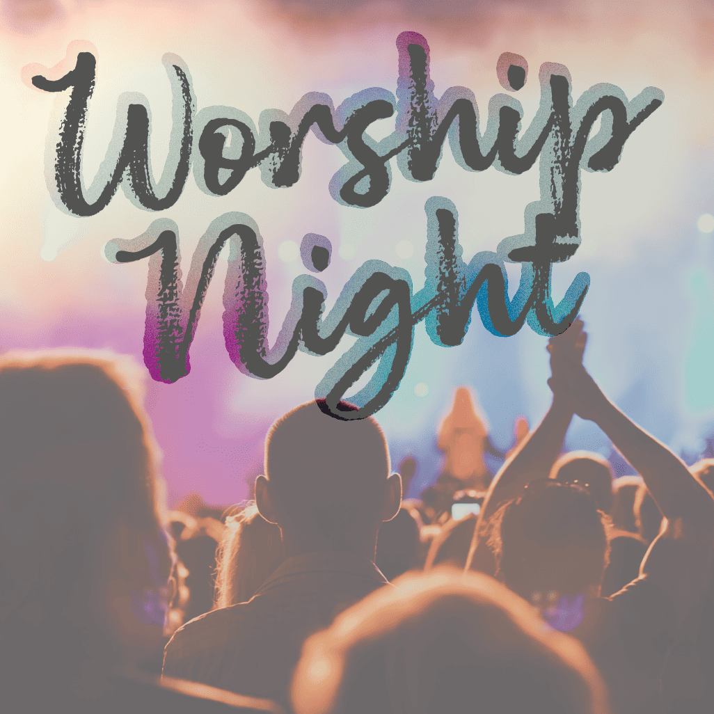 Worship Night Square